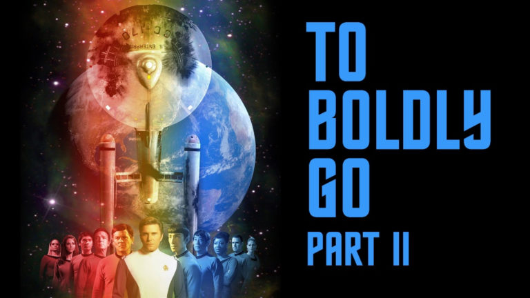 Star Trek Continues To Boldy Go Part II Matt Bucy